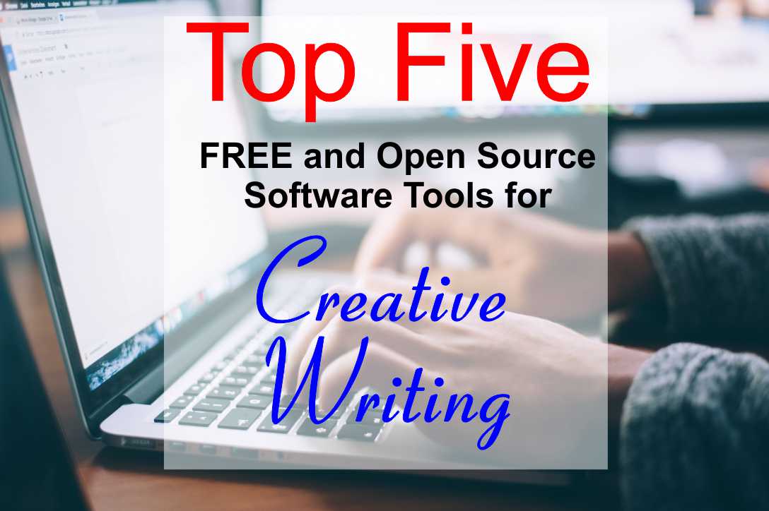 Top 5 free tools for Creative Writing